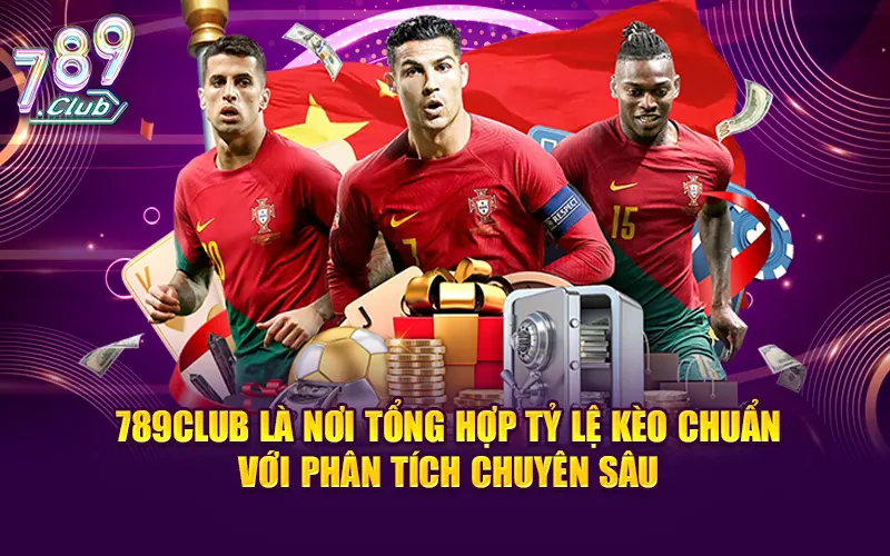 789CLUB là nơi tổng hợp tỷ lệ kèo chuẩn với phân tích chuyên sâu